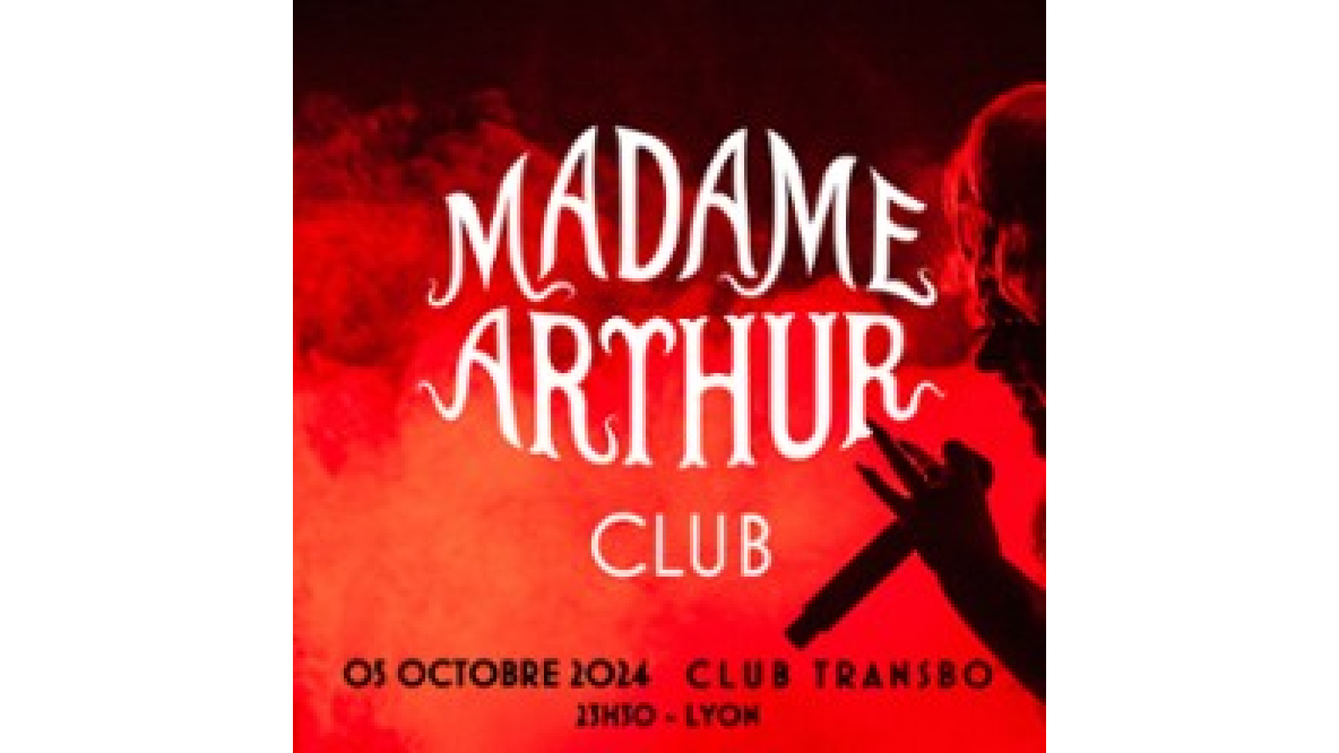 Concert Madame Arthur à Villeurbanne
