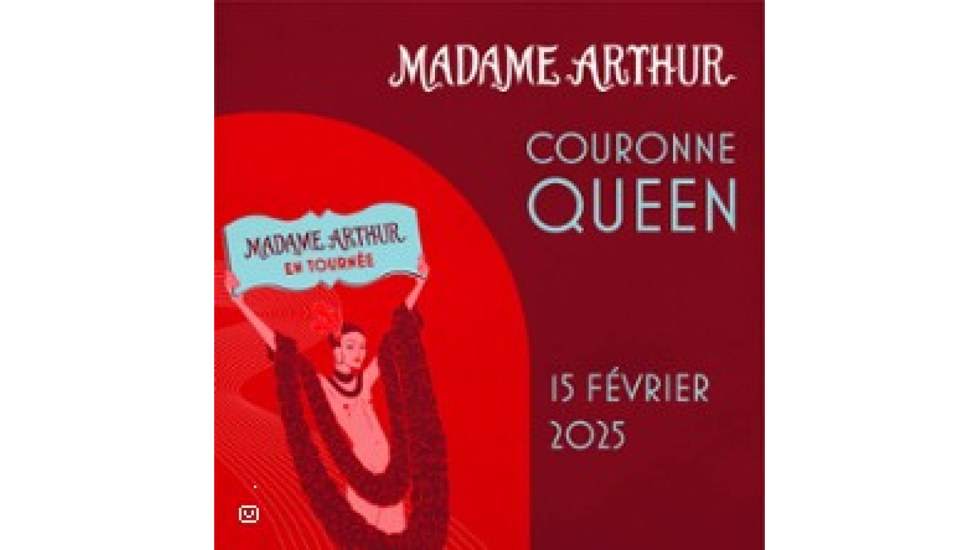 Concert Madame Arthur à Villeurbanne