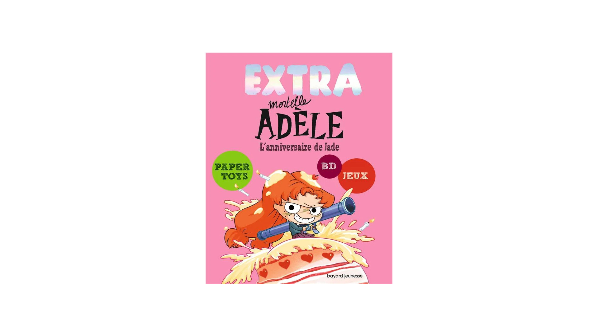 Acheter Extra Mortelle Adèle Tome 2 : L'anniversaire De Jade