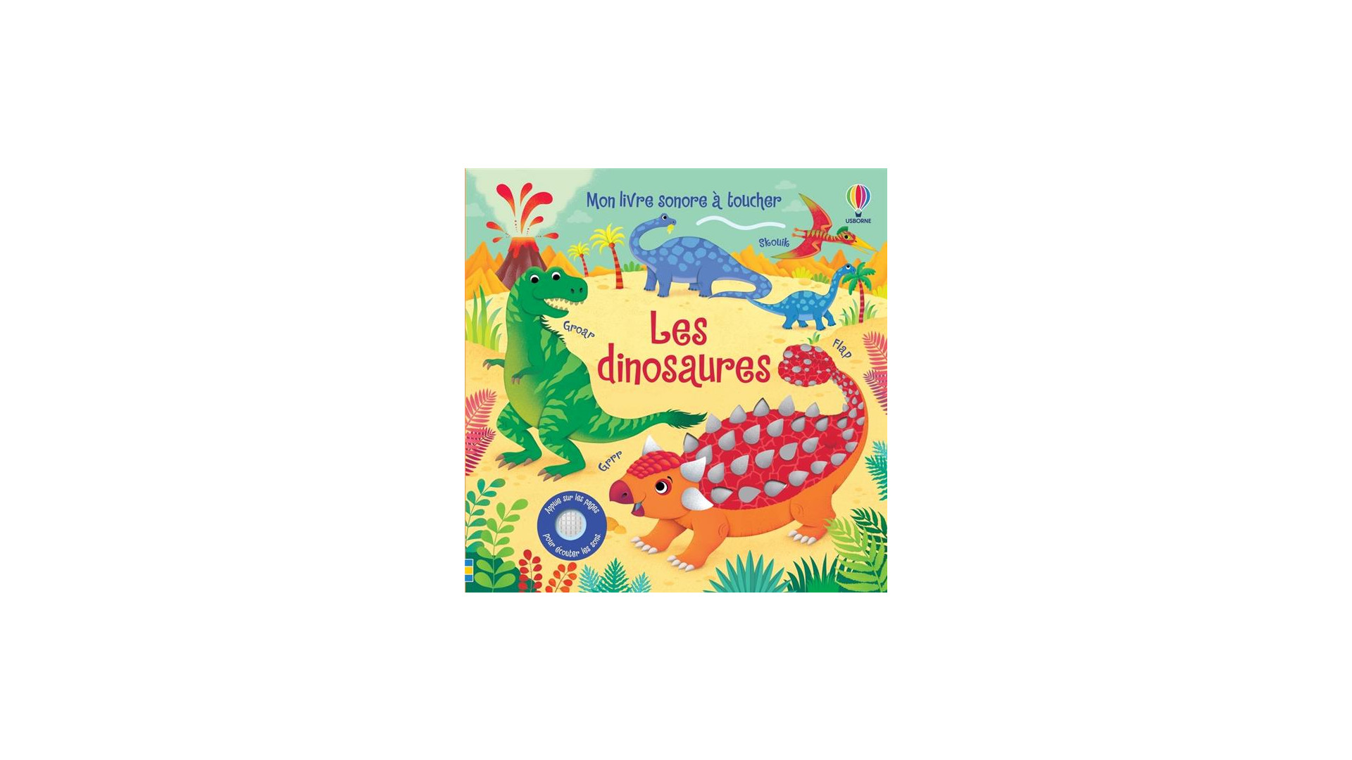 Acheter Mon Livre Sonore À Toucher : Les Dinosaures
