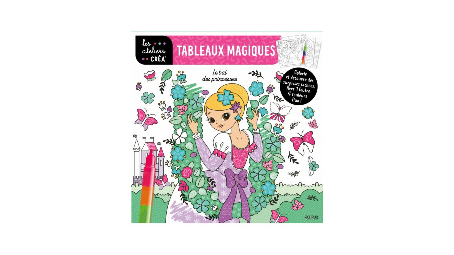 Acheter Mes Coloriages Sur Papier Magique - Le Bal Des Princesses