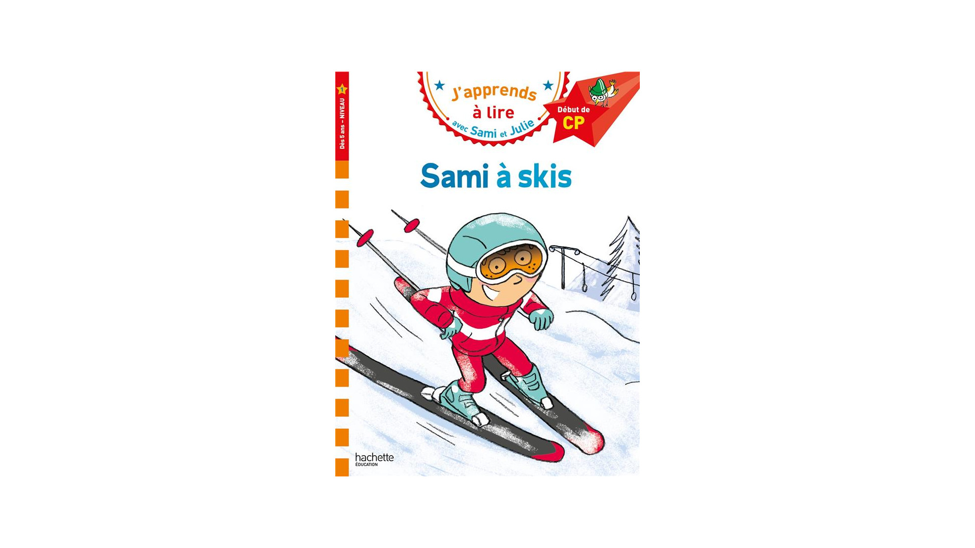 Acheter J'apprends À Lire Avec Sami Et Julie : Sami À Skis - Cp