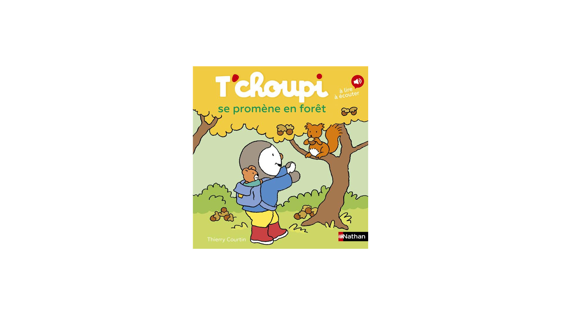 Acheter T'choupi Se Promène En Forêt