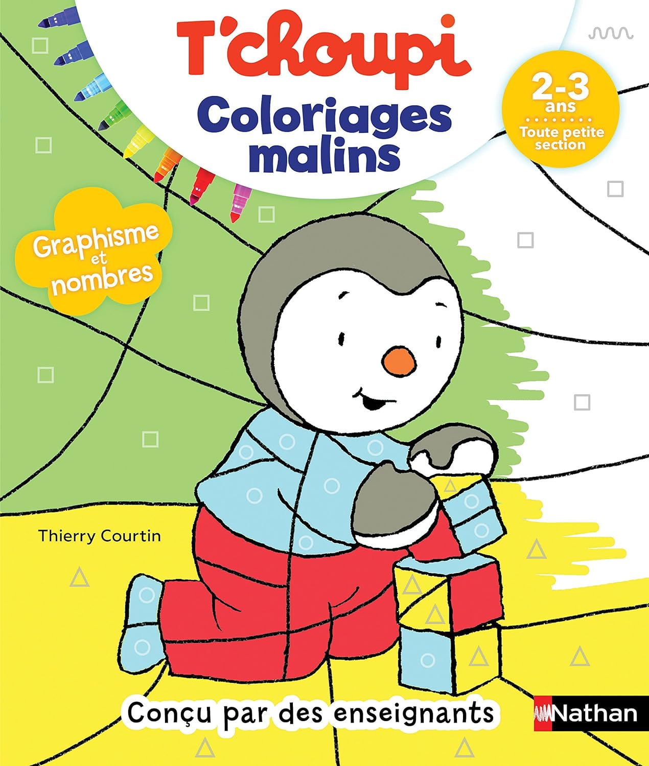 Acheter Coloriages Malins - T'choupi - Graphisme Et Nombres - Toute Petite Section - 2/3 Ans