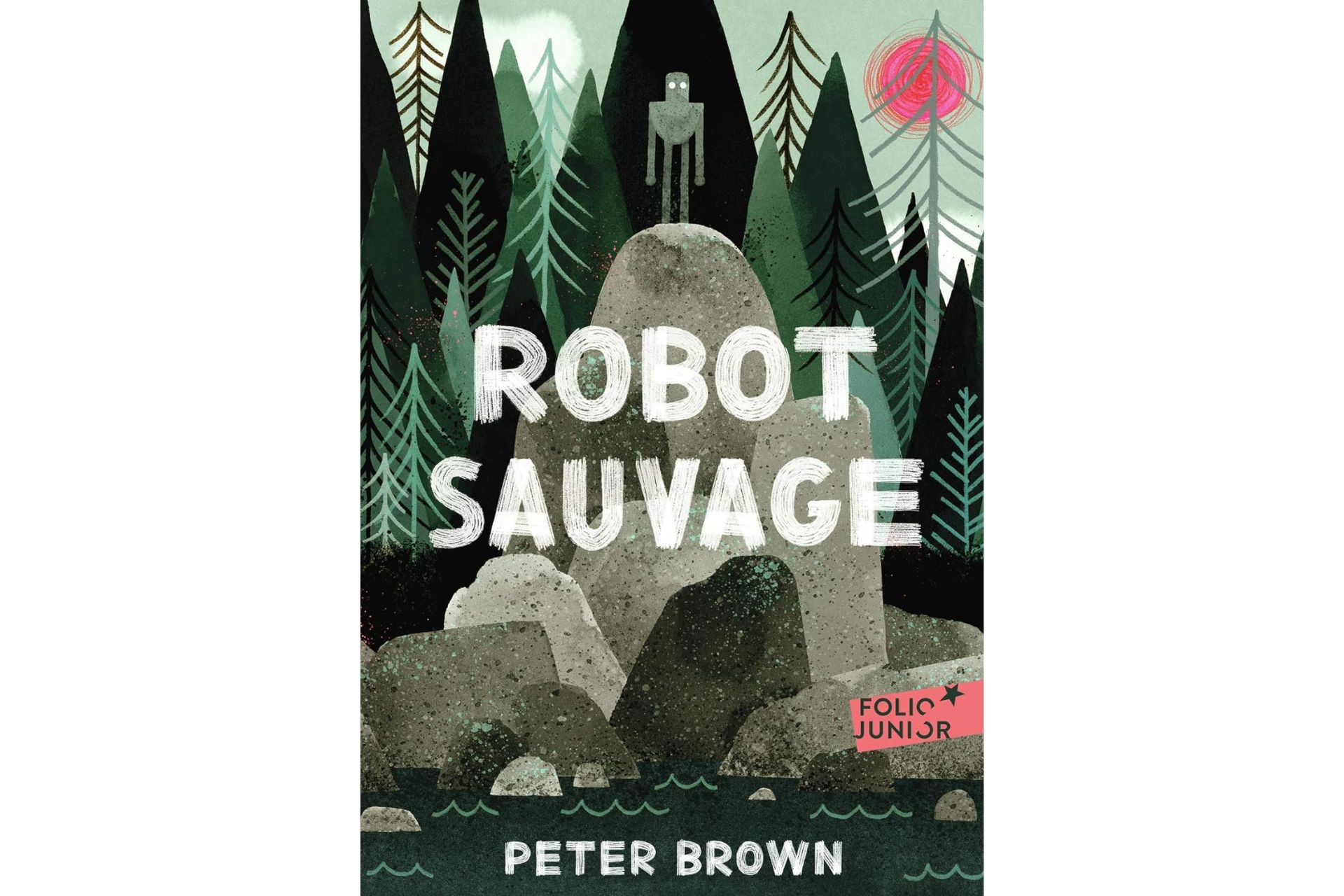 Robot Sauvage de Peter Brown